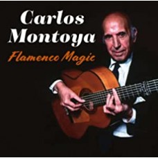 CARLOS MONTOYA-FLAMENCO MAGIC (CD)