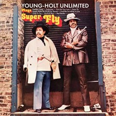 YOUNG-HOLT UNLIMITED-PLAYS SUPER FLY -COLOURED- (LP)