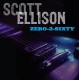 SCOTT ELLISON-ZERO-2-SIXTY (CD)