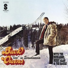 BUCK OWENS & HIS BUCKAROOS-LIVE IN SCANDINAVIA -COLOURED- (LP)