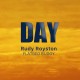 RUDY ROYSTON-DAY (CD)
