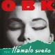 OBK-LLAMALO SUENO (CD)