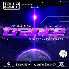V/A-TALLA 2XLC PRES.: WORLD OF TRANCE (LP)