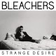 BLEACHERS-STRANGE DESIRE -COLOURED- (LP)