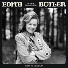 EDITH BUTLER-LE TOUR DU GRAND BOIS (LP)