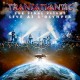 TRANSATLANTIC-THE FINAL FLIGHT: LIVE AT L'OLYMPIA (3CD+BLU-RAY)