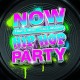 V/A-NOW THAT'S WHAT I CALL MUSIC! HIP HOP PARTY (CD)