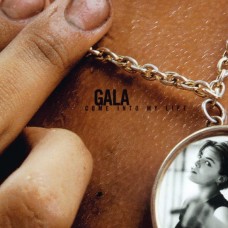 GALA-COME INTO MY LIFE -ANNIV- (CD)