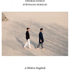 THOMAS ENHCO & STEPHANE KERECKI-A MODERN SONGBOOK (CD)