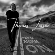 THOMAS LASSAR-FROM NOW ON (CD)