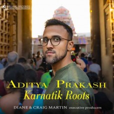 ADITYA PRAKASH-KARNATIK ROOTS (CD)