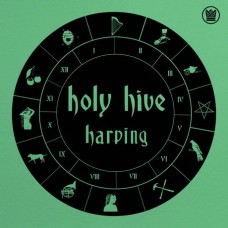 HOLY HIVE-HARPING -COLOURED- (12")