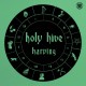 HOLY HIVE-HARPING -COLOURED- (12")