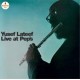 YUSEF LATEEF-LIVE AT PEP'S (LP)