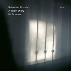 SEBASTIAN ROCHFORD/KIT DOWNES-A SHORT DIARY (CD)