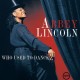 ABBEY LINCOLN-WHO USED TO DANCE -LTD- (2LP)