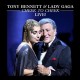 TONY BENNETT & LADY GAGA-CHEEK TO CHEEK LIVE! (2LP)
