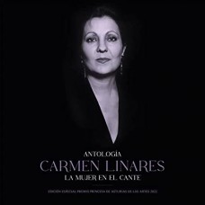 CARMEN LINARES-ANTOLOGIA DE LA MUJER EN EL CANTE (LP)