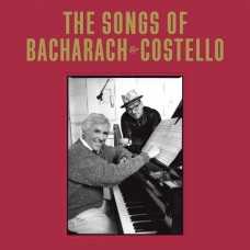 ELVIS COSTELLO & BURT BACHARACH-SONGS OF BACHARACH & COSTELLO -DELUXE/REMAST- (2LP)