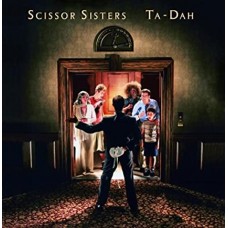 SCISSOR SISTERS-TA DAH! (CD)