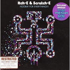 ITCH-E & SCRATCH-E-HOORAY FOR EVERYTHING!!! (CD)