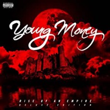 YOUNG MONEY-RISE OF AN EMPIRE (CD)