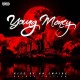 YOUNG MONEY-RISE OF AN EMPIRE (CD)