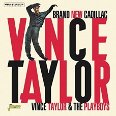 VINCE TAYLOR & THE PLAYBOYS-BRAND NEW CADILLAC (CD)