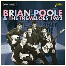 BRIAN POOLE & THE TREMELOES-1962 (CD)