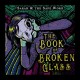 SARAH AND THE SAFE WORD-BOOK OF BROKEN GLASS (CD)