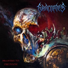 SARCOPTES-PRAYERS TO OBLIVION (CD)