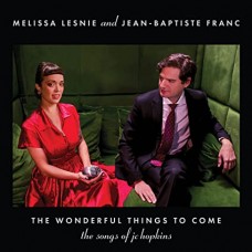 MELISSA LESNIE-WONDERFUL THINGS TO COME: SONGS OF JC HOPKINS (LP)