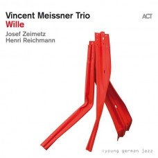 VINCENT MEISSNER TRIO-WILLE (CD)