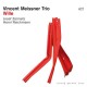 VINCENT MEISSNER TRIO-WILLE (LP)