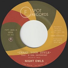 NIGHT OWLS-CRAMP YOUR STYLE/YOUR OLD STANDBY (7")