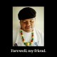 THES ONE-FAREWELL, MY FRIEND (LP)