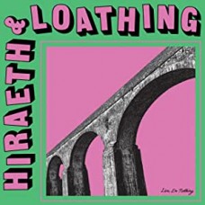 DO NOTHING LIVE-HIRAETH & LOATHING (LP)