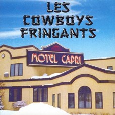 LES COWBOYS FRINGANTS-MOTEL CAPRI (2LP)
