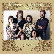 FAIRPORT CONVENTION-ALIVE IN AMERICA (CD)