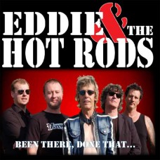 EDDIE & THE HOT RODS-BEEN THERE, DONE THAT (CD)