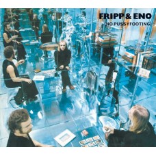 FRIPP & ENO-NO PUSSYFOOTING (CD)