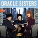 ORACLE SISTERS-PARIS I/PARIS II -COLOURED- (LP)