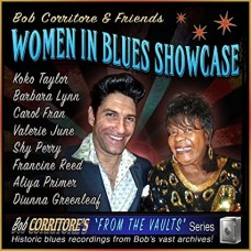 BOB CORRITORE-& FRIENDS: WOMEN IN BLUES SHOWCASE (CD)