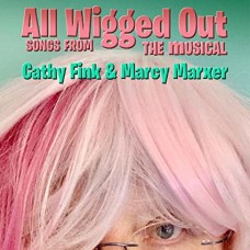 CATHY FINK & MARCY MARXER-ALL WIGGED OUT (CD)