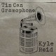 KYLIE REID-TIN CAN GRAMPHONE (CD)