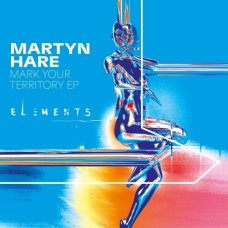 MARTYN HARE-MARK YOUR TERRITORY -EP- (12")