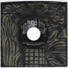 BEN PIRANI & THE MEANS OF PRODUCTION-I KNOW IT HURTS/SOMETHING SO PRECIOUS (7")