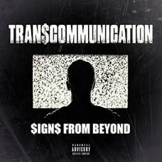 TRAN$COMMUNICATION-$IGN$ FROM BEYOND (CD)