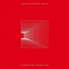 MAGNUS OSTROM GROUP-A ROOM FOR TRAVELLERS (CD)