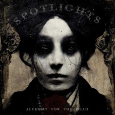 SPOTLIGHTS-ALCHEMY FOR THE DEAD (CD)